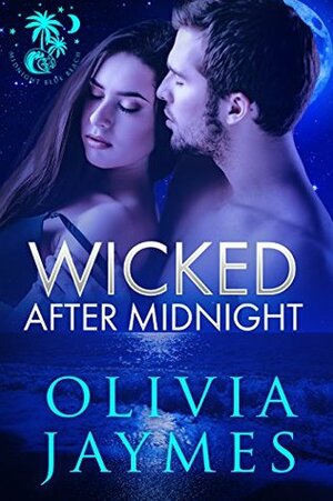 Wicked After Midnight by Olivia Jaymes