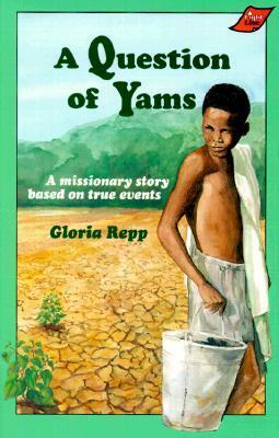 Question of Yams by Gloria Repp