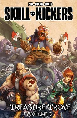 Skullkickers Treasure Trove, Volume 3 by Jim Zub