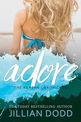 Adore Me by Jillian Dodd