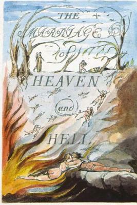 The Marriage of Heaven and Hell by William Blake