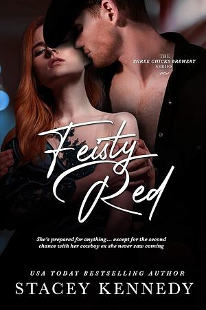 Feisty Red by Stacey Kennedy