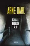 Ghost House 2.0 by Arne Dahl, Anders Johansen