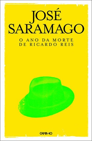 O Ano da Morte de Ricardo Reis by José Saramago