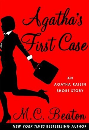Agatha's First Case by M.C. Beaton