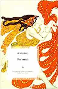 Bacantes by Euripides