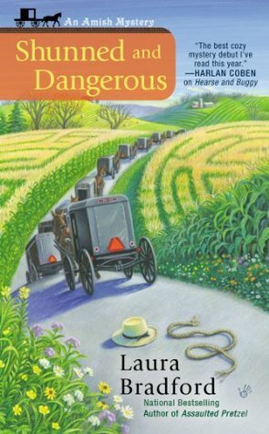 Shunned and Dangerous by Laura Bradford