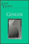 Gender by Ivan Illich
