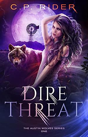 Dire Threat by C.P. Rider