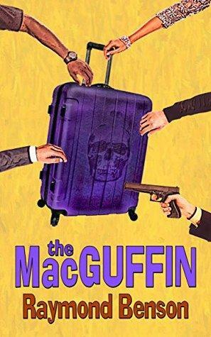 The MacGuffin by Raymond Benson