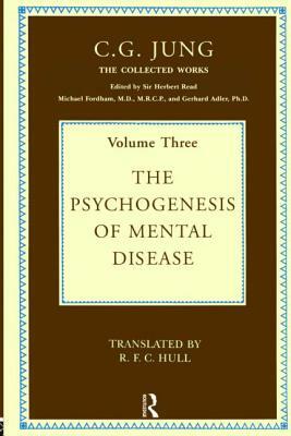 The Psychogenesis of Mental Disease by Carl G. Jung