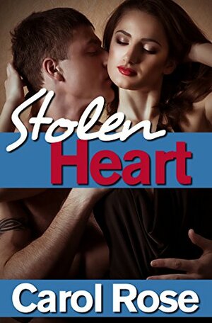 Stolen Heart by Carol Rose