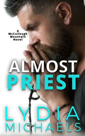Almost Priest by Lydia Michaels