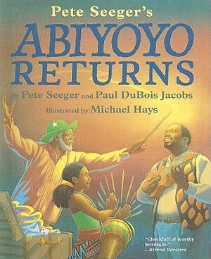 Abiyoyo Returns by Paul DuBois Jacobs, Pete Seeger
