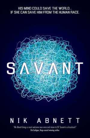 Savant by Nik Abnett
