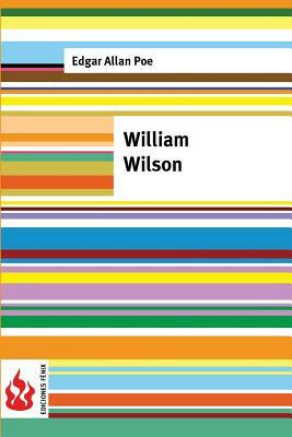 William Wilson: (low cost). Édition limitée by Edgar Allan Poe