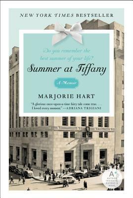 Summer at Tiffany by Marjorie Hart