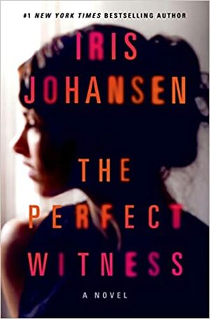 Täiuslik tunnistaja by Iris Johansen, Krista Nurm