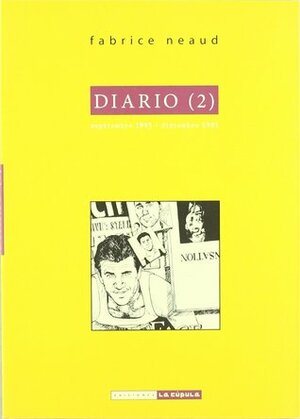 Diario 2/ Journal 2 by Fabrice Neaud