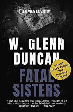 Fatal Sisters by Bill Duncan, Bill Duncan