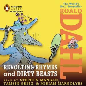 Revolting Rhymes & Dirty Beasts by Roald Dahl