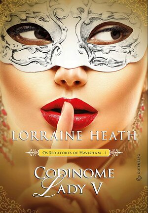 Codinome Lady V by Lorraine Heath