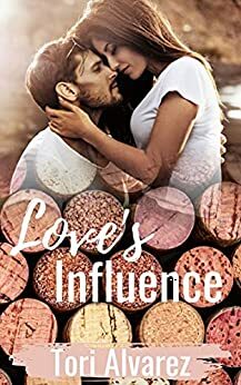 Love's Influence by Tori Alvarez
