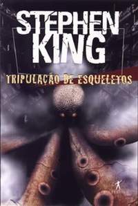 Tripulação de Esqueletos by Louisa Ibañez, Stephen King