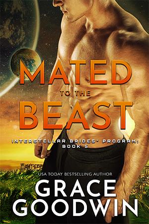 Mated To The Beast by Grace Goodwin