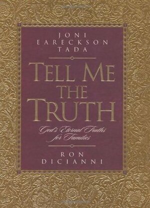 Tell Me the Truth by Steve Jensen, Joni Eareckson Tada