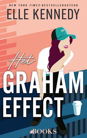 Het Graham Effect by Elle Kennedy