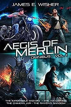 The Aegis of Merlin Omnibus Vol 1 by James E. Wisher