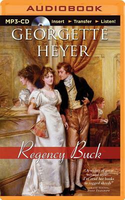 Regency Buck by Georgette Heyer