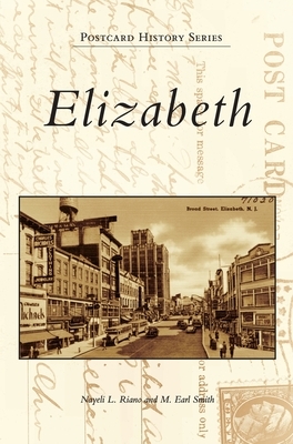 Elizabeth by Nayeli L. Riano, M. Earl Smith