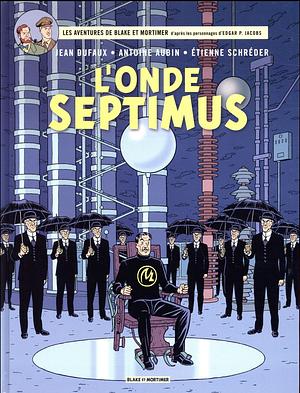 L'onde Septimus by Étienne Schréder, Antoine Aubin, Jean Dufaux