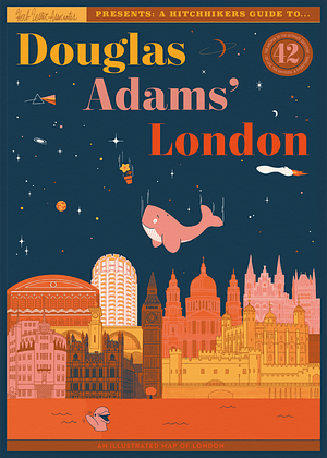 Douglas Adams' London by Yvette Keller