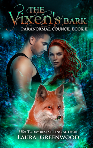 The Vixen's Bark by Laura Greenwood