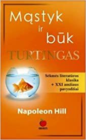 Mąstyk ir būk turtingas by Napoleon Hill