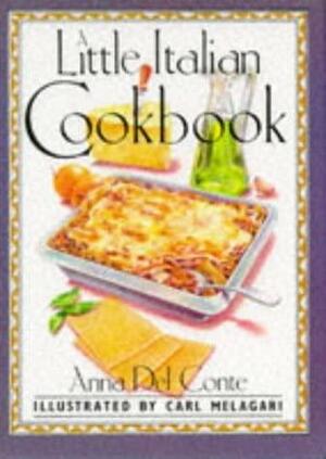 A Little Italian Cook Book by Anna Del Conte