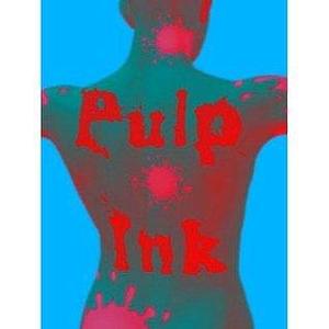 Pulp Ink by Eric Beetnre, Eric Beetnre, Chris Holm