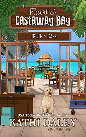 Truth or Dare by Kathi Daley