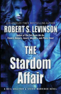 The Stardom Affair by Robert S. Levinson