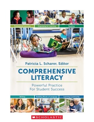 Responsive Literacy: A Comprehensive Framework by Patricia Scharer