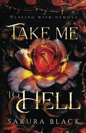 Take Me to Hell by Sakura Black