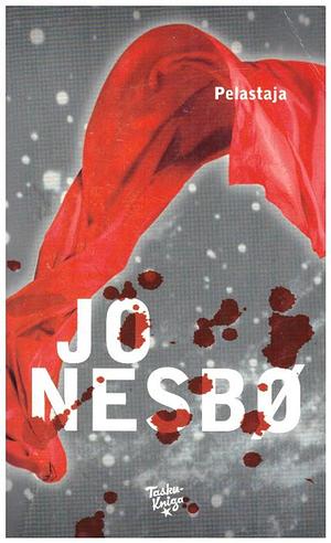 Pelastaja by Jo Nesbø