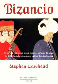 Bizancio by Stephen R. Lawhead