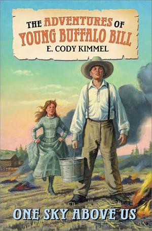 One Sky Above Us by Elizabeth Cody Kimmel
