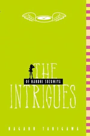 The Intrigues of Haruhi Suzumiya by Nagaru Tanigawa
