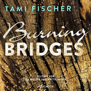 Burning Bridges by Tami Fischer