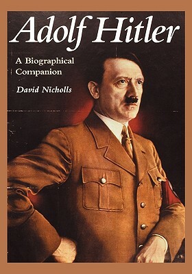 Adolf Hitler by David Nicholls